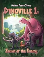 Secret of the Enemy (Dinoville) B0FGHMQNV4 Book Cover
