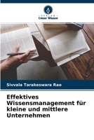 Effektives Wissensmanagement f�r kleine und mittlere Unternehmen 6204109960 Book Cover