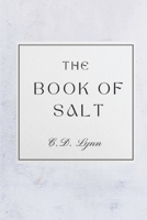 The Book of Salt (The Lotus Saga) B0FKH86DYT Book Cover