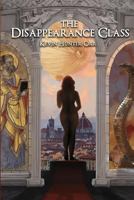 The Disappearance Class 1494846675 Book Cover