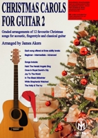 Christmas Carols For Guitar 2 1739947320 Book Cover