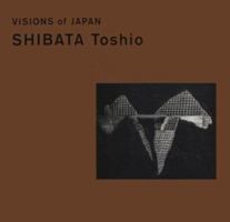 Toshio Shibata (Visions of Japan) 4771328358 Book Cover