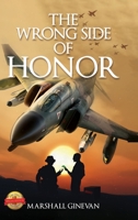 The Wrong Side of Honor B0DM8FSCVX Book Cover