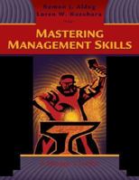 Mastering Management Skills: A Manager's Toolkit 0324259190 Book Cover