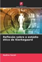 Reflexão sobre o estádio ético de Kierkegaard 6206001008 Book Cover