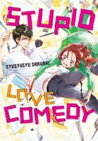 Stupid Love Comedy 0316448516 Book Cover