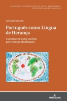Portugu?s Como l?ngua de Heran?a : A Coes?o Em Textos Escritos Por Crian?as Pluril?ngues 3631816383 Book Cover