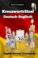 Kreuzworträtsel Deutsch-Englisch: English-German Crosswords (Dual-language Crosswords) B09QFFMYD2 Book Cover