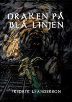 Draken Pa Bla Linjen (Swedish Edition) 9176996301 Book Cover