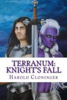 Terranum: Knight's Fall 1491265140 Book Cover