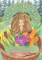 Tortuga's Garden Feast B0GGZ9TZH2 Book Cover