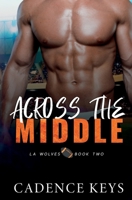 Across the Middle 1957300027 Book Cover