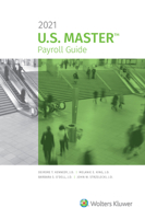 U.S. Master Payroll Guide: 2021 Edition 1543832458 Book Cover