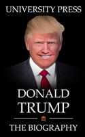 Donald Trump Book: The Biography of Donald Trump null Book Cover