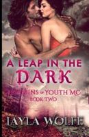 A Leap in the Dark 1530492998 Book Cover