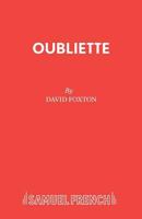 Oubliette: A Play 0573121885 Book Cover