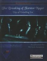 The Breaking of Fostor Nagar: City of Grinding Ice 0857440950 Book Cover