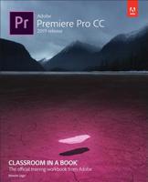 Adobe Premiere Pro CC Classroom in a Book (2014 Release) 013529889X Book Cover