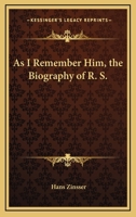 As I Remember Him, the Biography of R. S. B0006AP0AO Book Cover