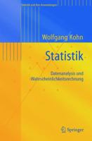 Statistik: Datenanalyse und Wahrscheinlichkeitsrechnung (Statistik und ihre Anwendungen) (German Edition) 3540216774 Book Cover