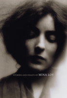 Stories and Essays of Mina Loy (British Literature) 1564786307 Book Cover