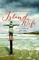 Island Wife: living on the edge of the wild 1444759604 Book Cover