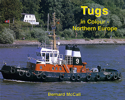 Tugs in Colour - Northern Europe 1902953509 Book Cover