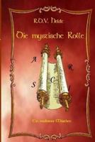 Die Mystische Rolle 1477678255 Book Cover