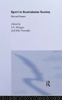 Sport in Australasian Society: Past and Present 0714681121 Book Cover