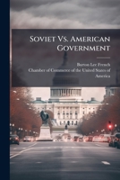 Soviet Vs. American Government 1278510087 Book Cover