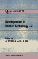 Developments in Rubber Technology 0853348626 Book Cover