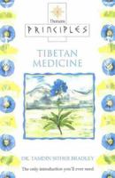 Principles of Tibetan Medicine 0722538707 Book Cover