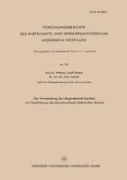 Die Verwendung Des Magnetband-Gerates Zur Speicherung Des Kurvenverlaufs Elektrischer Strome 3663034844 Book Cover