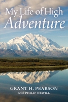 My Life of High Adventure B0CRJJQ9WX Book Cover