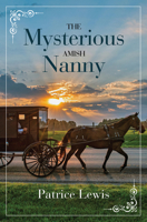 The Mysterious Amish Nanny 1335585435 Book Cover