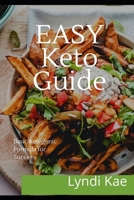 Easy Keto Diet: Keto Guidebook for Beginners B08N9KKVHV Book Cover