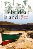 Hebridean Island: Memories of Scarp 191247669X Book Cover
