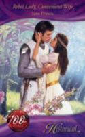 Rebel Lady, Convenient Wife 0263862690 Book Cover