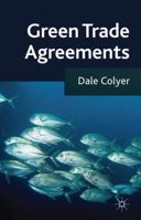 Green Trade Agreements 1349340332 Book Cover