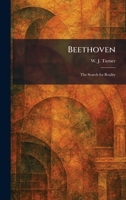 Beethoven: The Search for Reality 1025365666 Book Cover