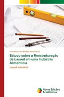 Estudo sobre a Reestruturação de Layout em uma Indústria Alimentícia 6202194510 Book Cover