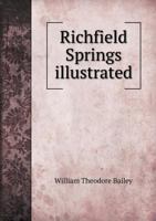 Richfield Springs Illustrated 114953284X Book Cover