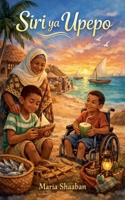 Siri ya Upepo (Swahili Edition) B0GV22MB4F Book Cover
