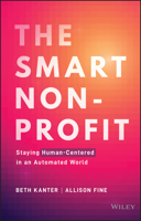 The Smart Nonprofit: Staying Human-Centered in An Automated World 1119818125 Book Cover