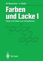 Farben Und Lacke: Daten Und Fakten Zum Umweltschutz Band 1 3642638678 Book Cover