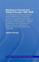 Banking in Central and Eastern Europe 1980-2006: From Communism to Capitalism 0415428815 Book Cover