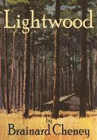 Lightwood (Lightwood History Collection) 0983936528 Book Cover