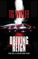 Driving Reign 1643960873 Book Cover