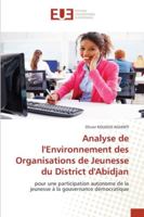 Analyse de l'Environnement des Organisations de Jeunesse du District d'Abidjan 6202533714 Book Cover