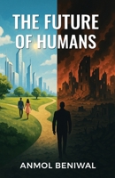 The Future of Human B0FCMYPNJQ Book Cover